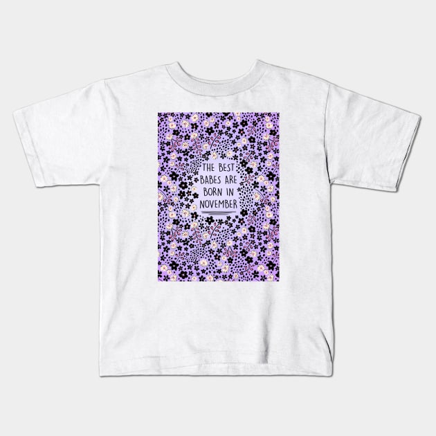 NOVEMBER BIRTHDAY Kids T-Shirt by Poppy and Mabel